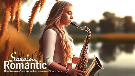 300 Best Romantic Saxophone Love Songs 🎷🎷🎷 Best Relaxing Saxophone Instrumental Songs Ever Youtube