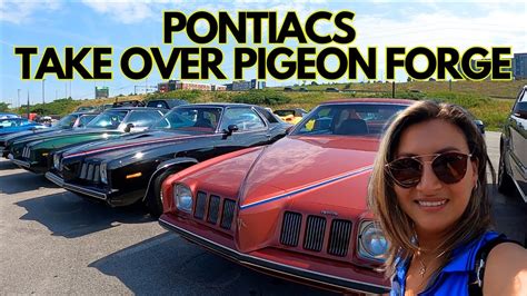 PONTIACS TAKE OVER PIGEON FORGE PONTIAC CAR SHOW TN 2023 YouTube