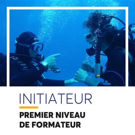 Formation Initiateur E E Odyss E Plong E