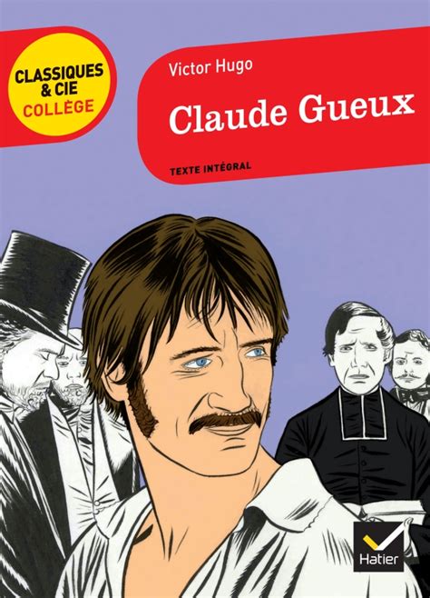 Claude Gueux Hachette Fr