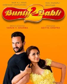 Bunty Aur Babli 2 Fan Photos | Bunty Aur Babli 2 Photos, Images, Pictures - FilmiBeat