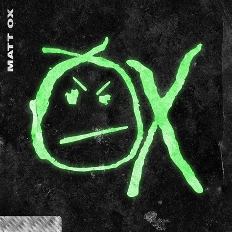 Matt Ox Ox Lyrics And Tracklist Genius