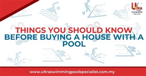 Things You Should Know Before Buying A House With A Pool Ultra