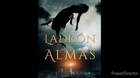 Ladr N De Almas Cap Tulo Kim Richardson Audiolibro Youtube