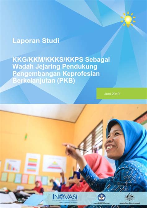 Laporan Studi KKG KKM KKKS KKPS Sebagai Wadah Jejaring Pendukung