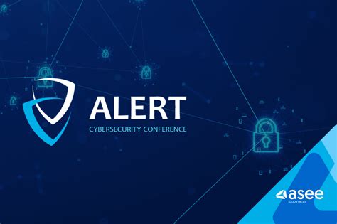 Alert Cybersecurity Conference 2023 - Cybersecurity ASEE