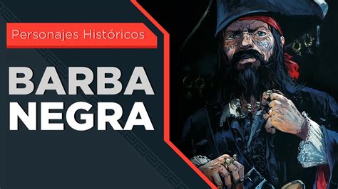 La Historia Del Pirata Barbanegra Youtube