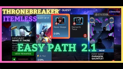 MCOC EQ 2 1 Easy Path MAKE IT THERE ThroneBreaker Item Less