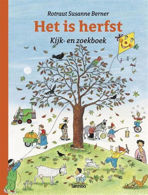 Het Is Herfst Rotraut Susanne Berner Boek 9789020966152 Bruna