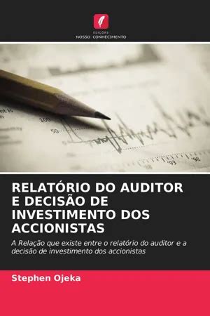 PDF RELATÓRIO DO AUDITOR E DECISÃO DE INVESTIMENTO DOS ACCIONISTAS de