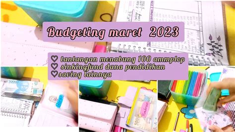 Budgeting Maret Caraku Mengatur Keuangan Rumah Tangga Sinkingfund