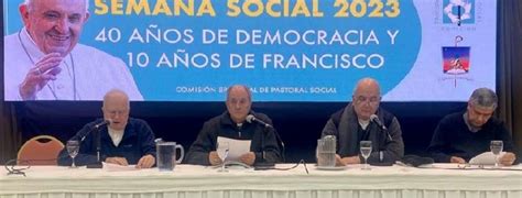 Semana Social 2023 Un Fuerte Llamado A La Escucha Y A La Necesidad De