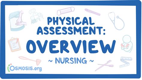 Physical Assessment Overview Nursing Video Causes Osmosis