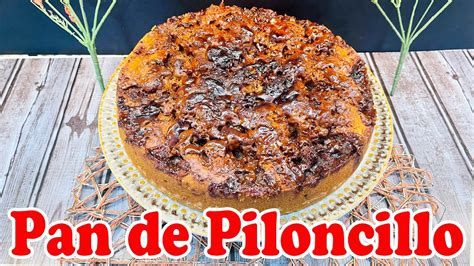 Pan De Piloncillo Hecho En Casa YouTube