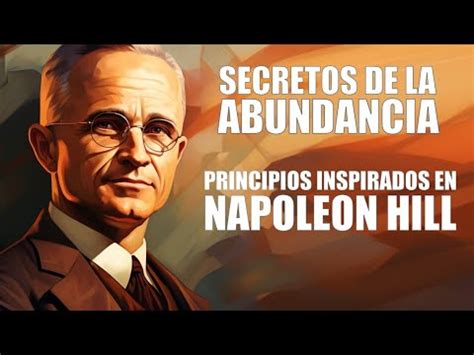 NAPOLEON HILL Los Secretos De La Abundancia YouTube