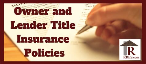 Lenders Title Policy Vs Owners Title Policy