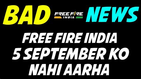 Free Fire India 5 September Ko Nahi Aayega Free Fire India Not Coming On 5 September Ff