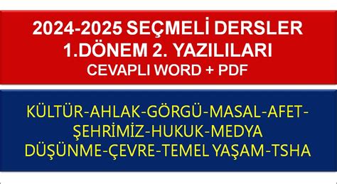 2024 2025 Kültür ve Medeniyetimize Yön Verenler I 1 Dönem 2 Yazılı