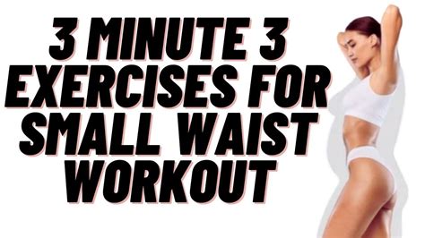 Minute Exercises For Small Waist Workout Weight Loss Home