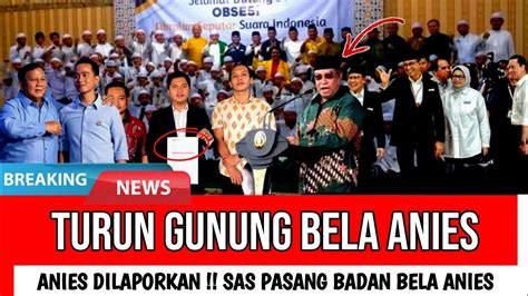 Turun Gunung Bela Anies KH Said Aqil Pasang Badan Hadapi Laporan TKN