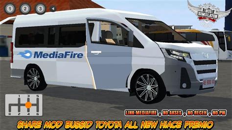 Share Mod Bussid Toyota All New Hiace Premio Link Mediafire No