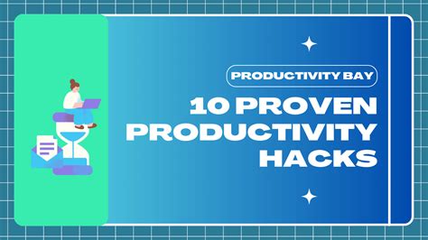 10 Proven Productivity Hacks You Need To Start Using Today