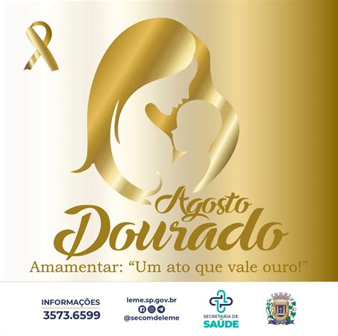 Agosto Dourado Mês de incentivo à amamentação