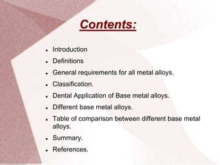 Base metal alloys | PPT | Free Download