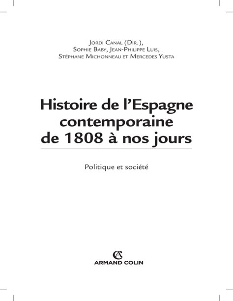 Histoire de l Espagne contemporaine de 1808 à nos jours