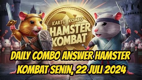 Daily Combo Answer Hamster Kombat Senin Juli Lengkap Cara