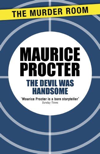 The Devil Was Handsome Chief Inspector Martineau Investigates Book 619