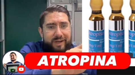 Usos Y Beneficios De La Atropina Actualizado Enero