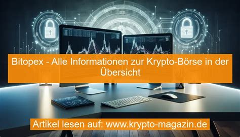 Entdecke Bitopex Der Ultimative Guide zur Top Krypto Börse