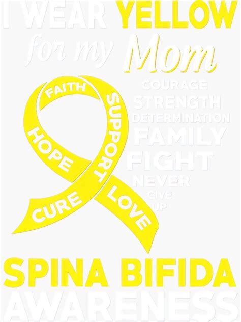 Spina Bifida Awareness I Wear Yellow For My Mom Spina Bifida Awareness