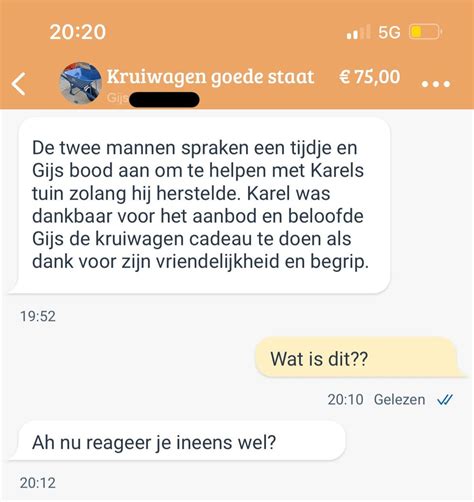 Gijs Heeft Een Kruiwagen Gekocht Via Marktplaats Maar Als Hij Een