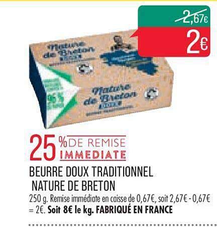 Offre Beurre Doux Traditionnel Nature De Breton Chez Match