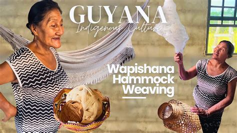 Guyana Solo Indigenous Culture Wapishana Hammock Weaving And Cotton