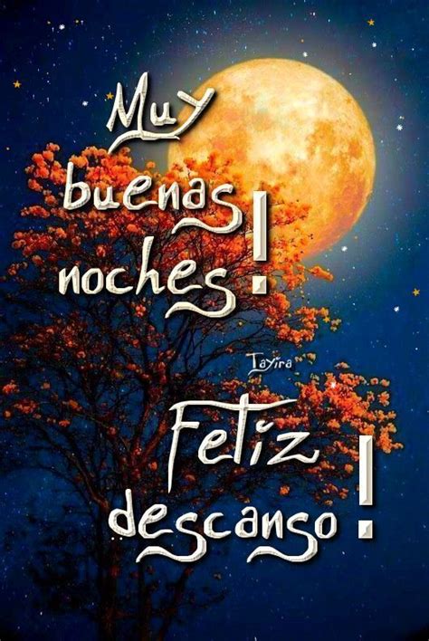 Buenas Noches Feliz Descanso