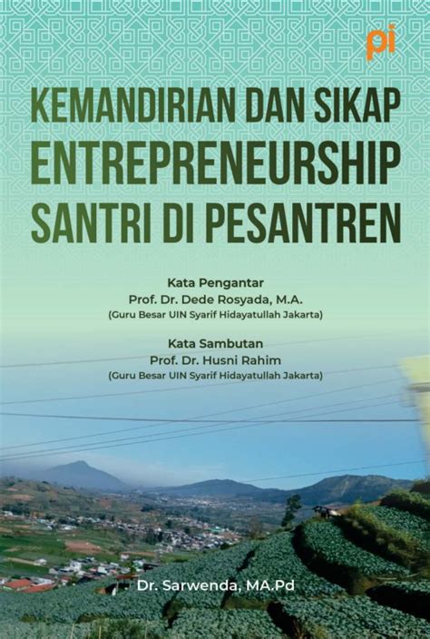 Kemandirian Dan Sikap Entrepreneurship Santri Di Pesantren Publica