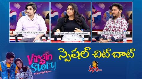 Special Chit Chat With Virgin Story Team Vikram Sahidev Sowmika