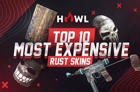 Top 10 Most EXPENSIVE Rust Skins | Howl.gg