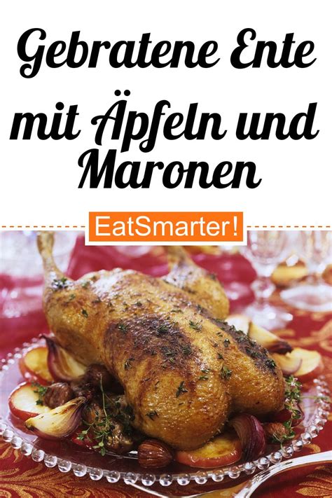 Gebratene Ente mit Äpfeln und Maronen Rezept EAT SMARTER