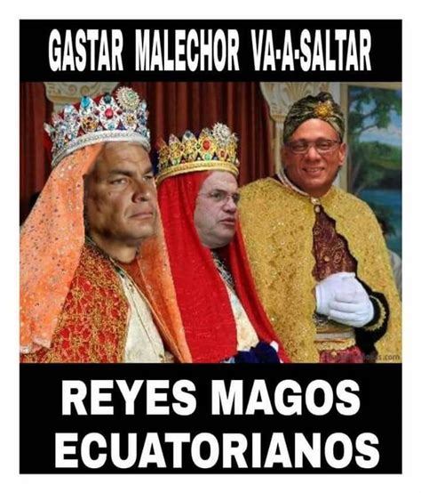 Pin De Magus Jaramillo Banda En Chistes Ecuador Feliz Dia De Reyes