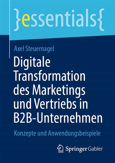 Digitale Transformation Des Marketings Und Vertriebs In B B Unternehmen