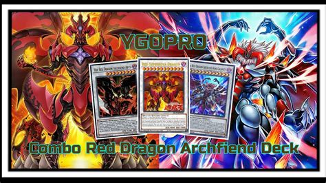 YGOPRO Combo Red Dragon Archfiend Deck YouTube