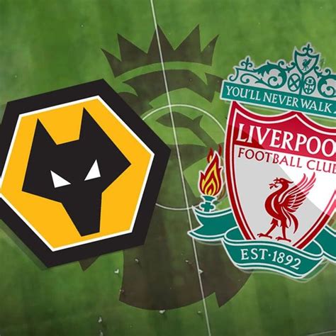 Wolves vs Liverpool Preview and Prediction | Premier League