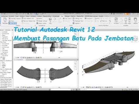 Tutorial Autodesk Revit 12 Membuat Pasangan Batu Jembatan Dengan