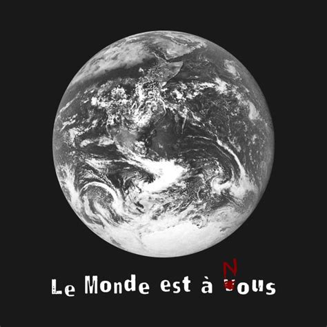 Le Monde Est À Nous La Haine T Shirt TeePublic