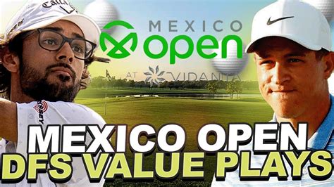 DFS Value Plays 2023 Mexico Open Top Draftkings Golf Plays Priced