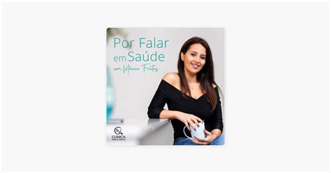 Por falar em Saúde on Apple Podcasts